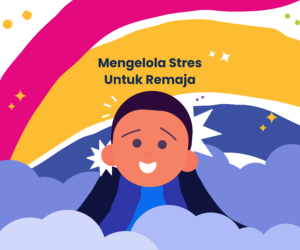 mengelola stress untuk remaja