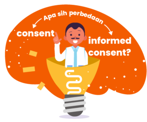 INFORMED CONSENT : AKU SETUJU DAN MENGERTI PENUH! 2 - Gemilang Sehat Informed consent 1 - Gemilang Sehat